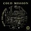 Reinforced Presents Cold Mission - Blow the Circuit