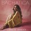 Bachatica - Single