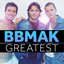 Greatest - BBMak