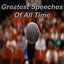 Greatest Speeches of All Time