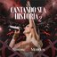 Cantando Sua História 2 (Ao Vivo)