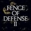 FENCE OF DEFENSE II