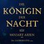 Die Königin der Nacht: Mozart-Arien aus Die Zauberflöte u.a.