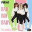 Bad Boy Baby: The ShangRu-Las - Single