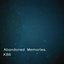 Abandoned Memories