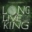 Long Live The King EP