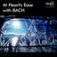 A Heart's Ease with Bach