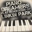 Piano Dreamers Play Renditions of Linkin Park