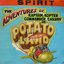 The Adventures Of Kaptain Kopter & Commander Cassidy In Potatoland