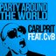 Party Around The World