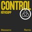 Control (Massano Remix) [Edit]