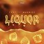 Liquor (feat. Maurice) - Single