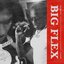 Big Flex (feat. Lil Rekk) - Single