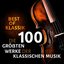 Best of Klassik - Die 100 größten Werke der klassischen Musik
