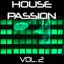 House Passion Vol. 2