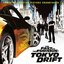 The Fast And The Furious: Tokyo Drift OST