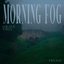 Morning Fog