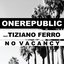 No Vacancy (feat. Tiziano Ferro) - Single