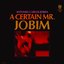 A Certain Mr. Jobim