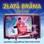 Zlatá brána 1980 - 1985