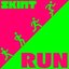 Skint Records Presents Run