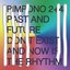 Past And Future Don't Exist And Now Is The Rhythm
