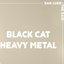 Black Cat Heavy Metal  /  Last Goodbyes