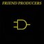 Friend Producers