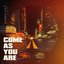 Come As You Are