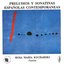 Mompou, Montsalvatge, Abril: Preludes and Sonatinas of Comtemporary Spanish Composers