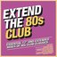 Extend the 80s: Club