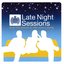 Late Night Sessions (Disc 1)