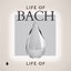 Life of Bach