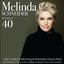 Life Begins At 40 - The Ultimate Melinda Schneider Collection
