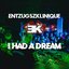 I Had a Dream - Single