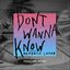 Don't Wanna Know (Total Ape Remix)