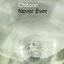 Never Ever