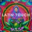 Cafe De Anatolia: Latin Touch [CDA245]