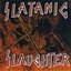 Slatanic Slaughter II: A Tribute To Slayer