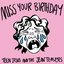 Miss Your Birthday - Single