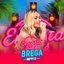 Encosta Que É Brega (Ao Vivo)