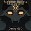 Magnum Bullets a Capella Cover