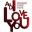 AND I LOVE YOU （DIGITAL Ver．）