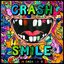 Crash & Smile in Dada Land - June