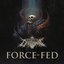 Force-Fed - Single