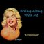 String Along With Me