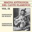 Magna Antología Del Cante Flamenco vol. IX