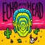 Echo in My Head