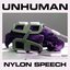 Nylon Speech