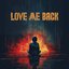 Love Me Back